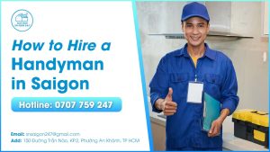 how-to-hire-a-handyman-in-saigon-ho-chi-minh-city-guide-for-expats