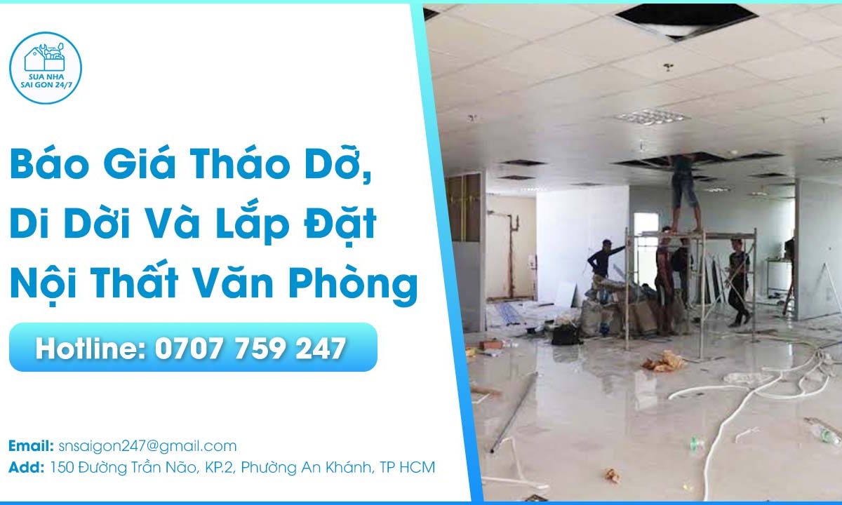 bao-gia-thao-do-di-doi-lap-dat-noi-that-van-phong