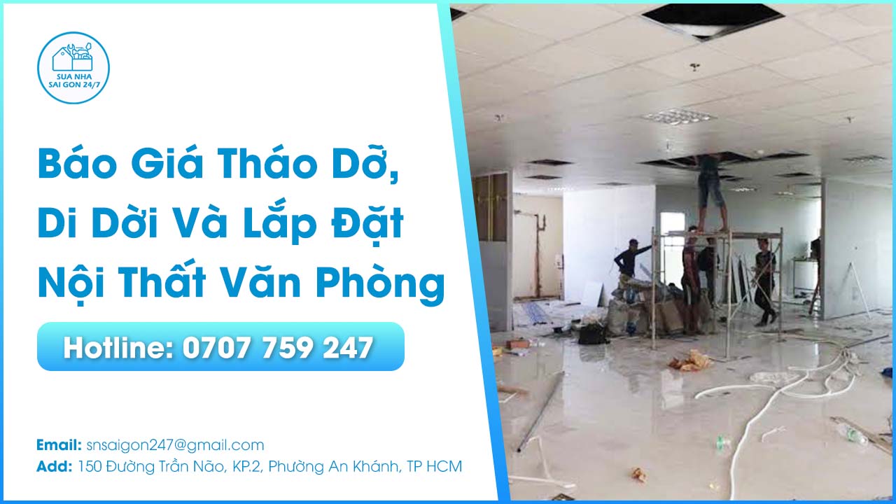 bao-gia-thao-do-di-doi-lap-dat-noi-that-van-phong